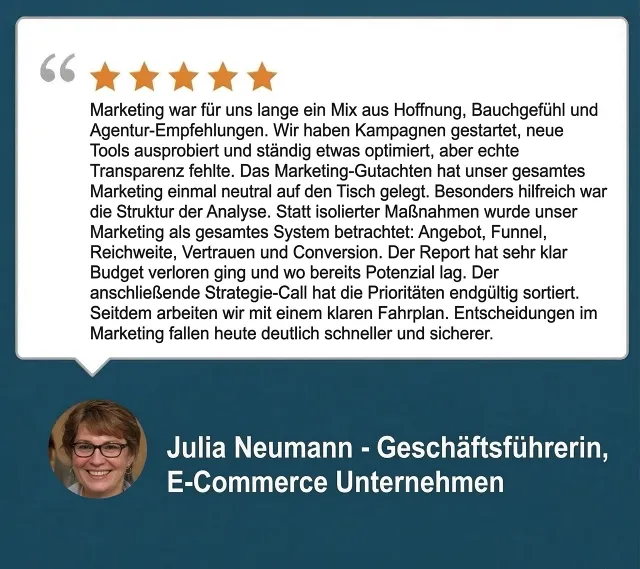 Kundenstimme Julia Neumann – Geschäftsführerin, E-Commerce Unternehmen