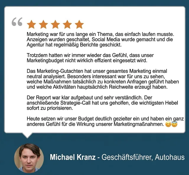 Kundenstimme Michael Kranz – Geschäftsführer, Autohaus
